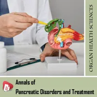 Annals of Pancreatic Disorders and Treatment